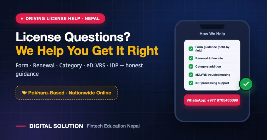 Best driving license help company in Nepal - Digital Solution guidance on forms renewals eDLVRS and IDP