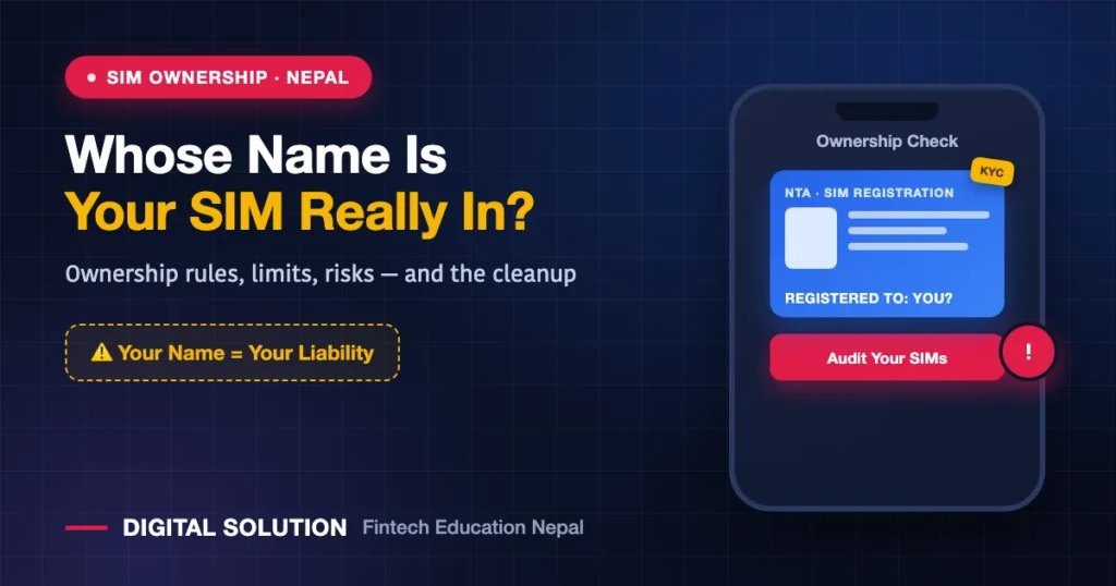 SIM ownership rules in Nepal how many SIMs per citizenship and how to transfer or deactivate