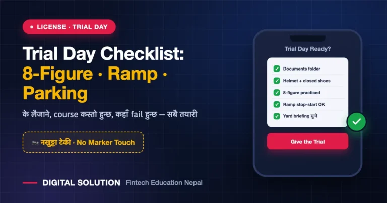 Driving License Trial Day Checklist: What to Bring, Course Map & Pass Criteria