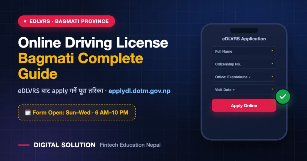 eDLVRS Bagmati online driving license application guide with form and transport office selection