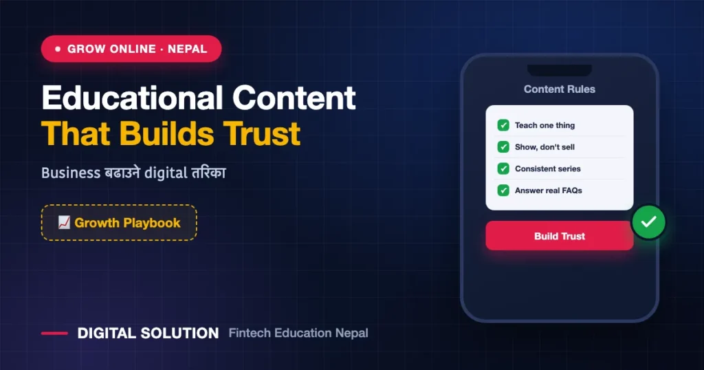 How to Create Educational Social-Media Content That Builds Trust — Digital Solution guide