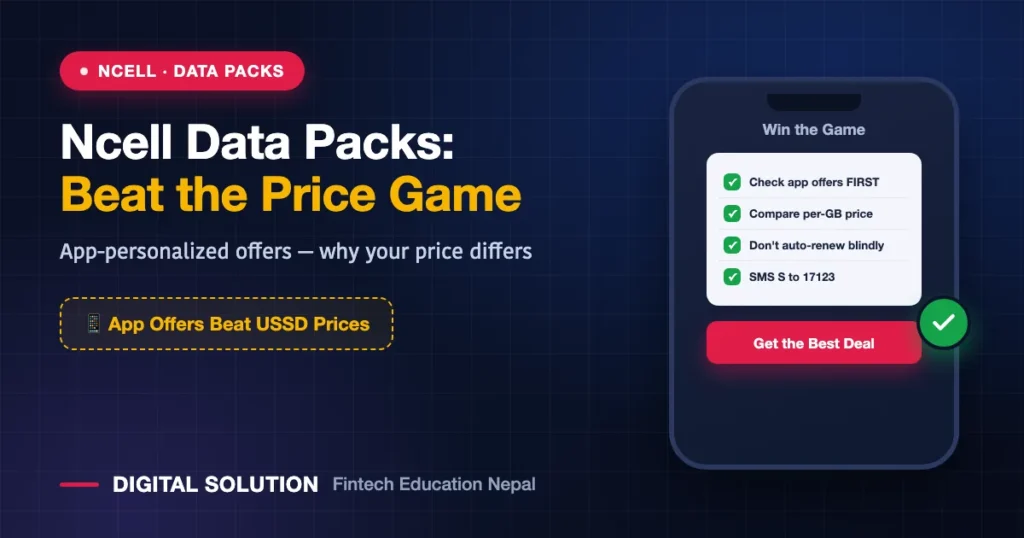 Ncell data packs guide 2026 app offers activation and best price strategy