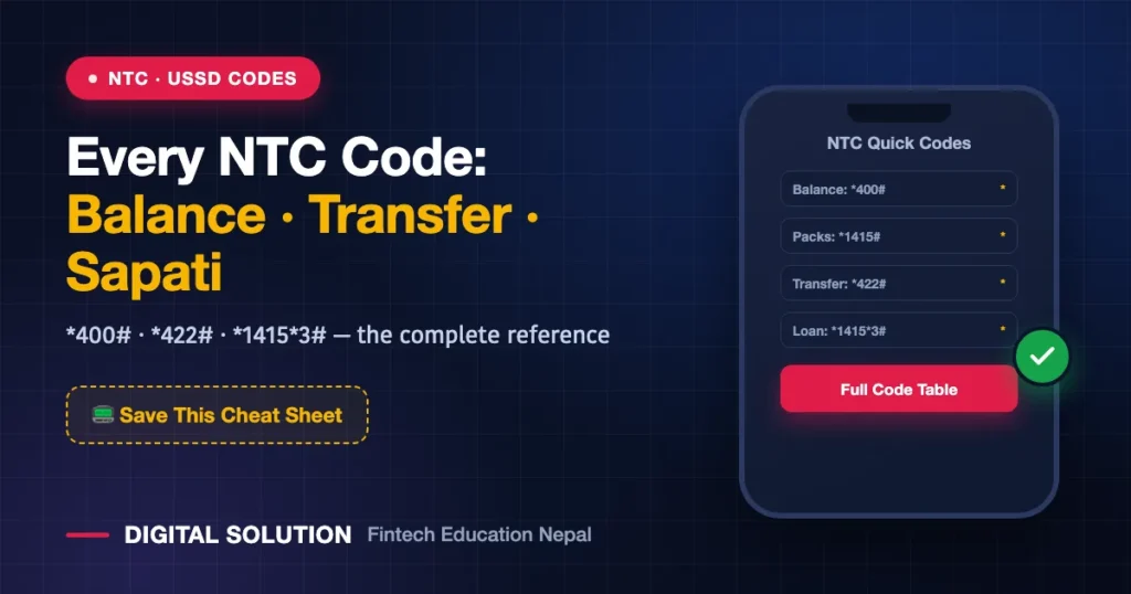 NTC balance check transfer and sapati USSD codes reference for Nepal Telecom users