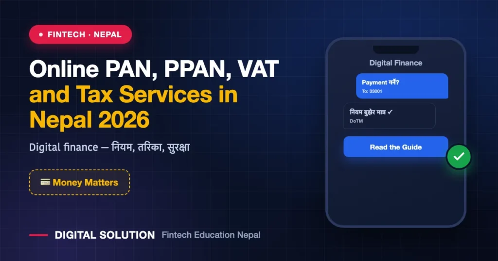 Online PAN, PPAN, VAT and Tax Services in Nepal 2026 — Digital Solution guide