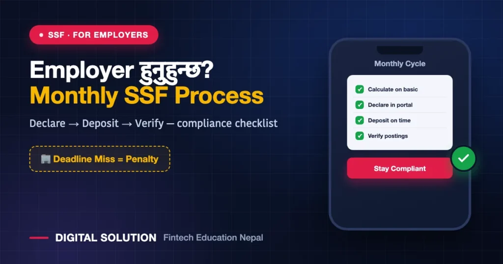 SSF monthly payment process for employers in Nepal declaration deposit and verification