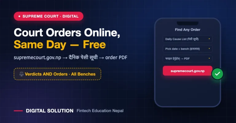 Nepal’s Supreme Court Now Publishes All Orders Online the Same Day: How to Check Any Order