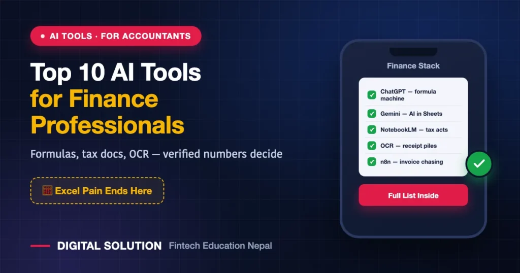 Top 10 AI tools for accountants and finance professionals in Nepal for Excel and tax work