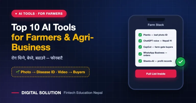 Top 10 AI Tools for Farmers in Nepal: From Crop Disease Photos to Farm-Gate Buyers