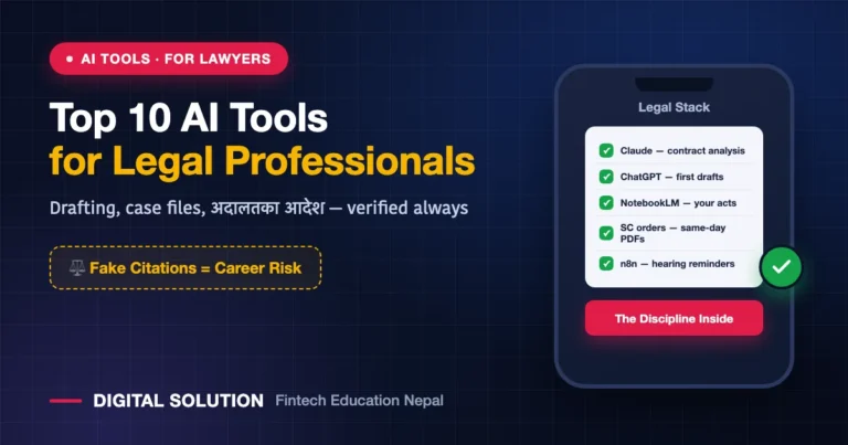 Top 10 AI Tools for Lawyers in Nepal: Drafting, Case Files & the Citation Discipline