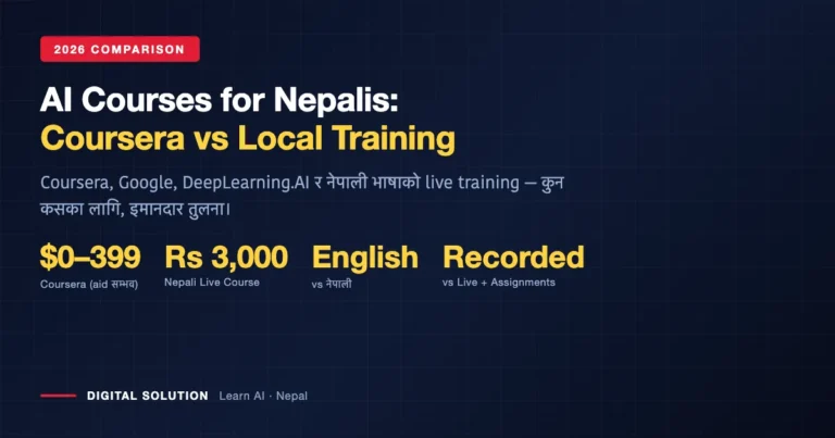 AI Courses in Nepal (2026): Coursera, Google and Nepali-Language Training — an Honest Comparison