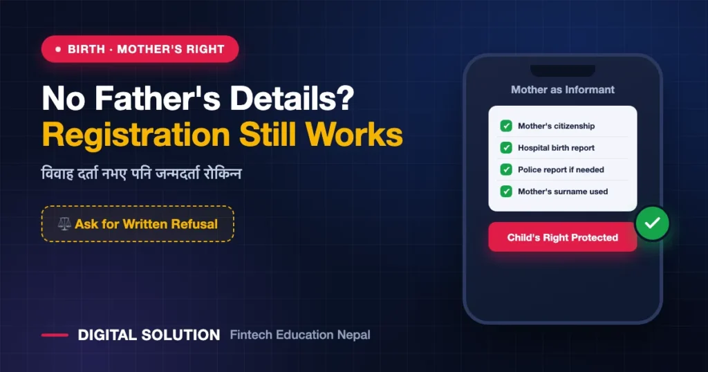 Birth registration in Nepal without father details mother as informant