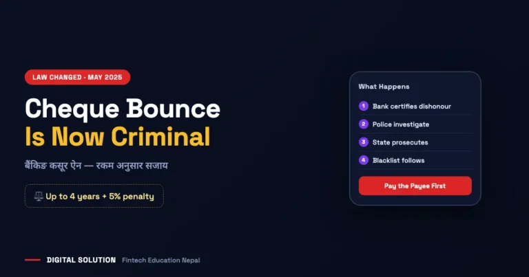 Cheque Bounce in Nepal: The New Law, the Penalties and What to Do