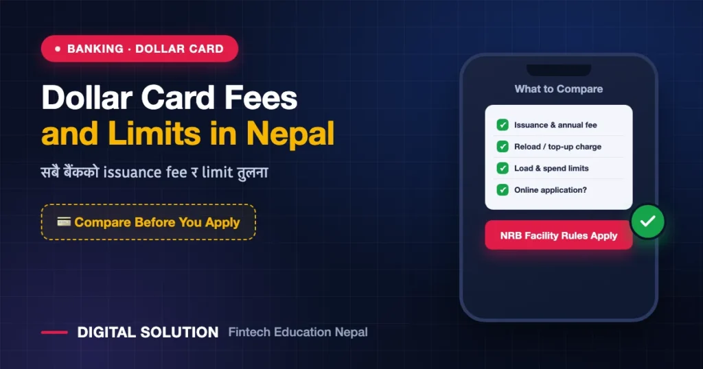 Dollar card fees and limits comparison of banks in Nepal 2026