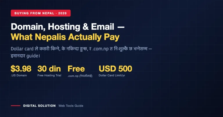 Domain and Hosting in Nepal: What to Buy, What to Skip, and How to Pay in Dollars (2026)