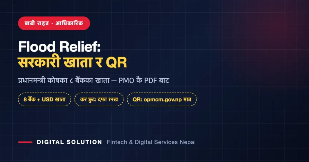 Nepal flood relief fund — official government bank accounts and QR codes for the Bhotekoshi flood donation