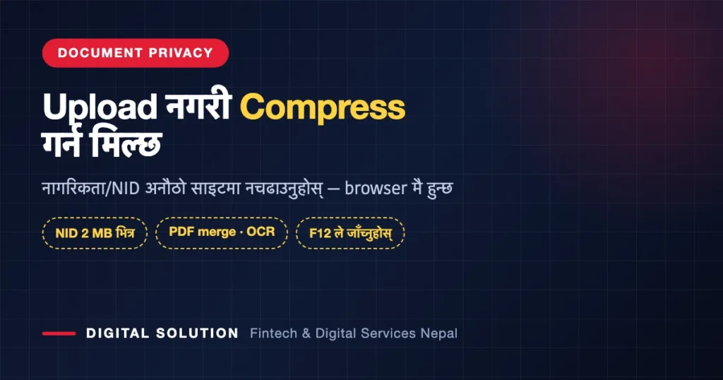 Free online tools without upload — compress and merge documents for Nepali government forms inside your browser
