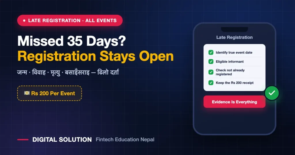 Late registration of vital events in Nepal with Rs 200 fee