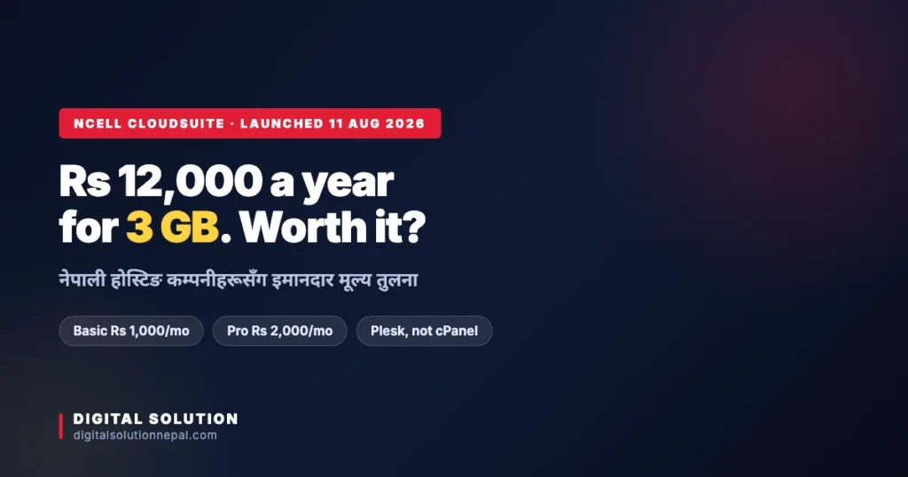Ncell Business Cloudsuite price compared with Nepali web hosting companies in 2026