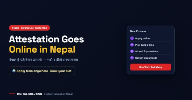 Consular Document Attestation Goes Online: Nepal E-Attestation System Starts Bhadra 1