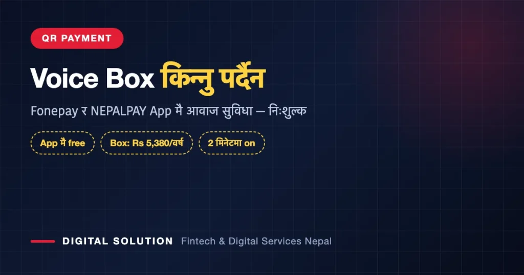 Fonepay Business and NEPALPAY Business voice notification for QR payments in Nepal
