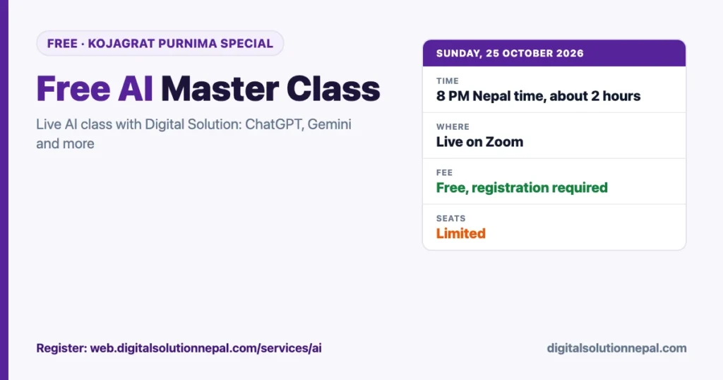 Free AI Master Class by Digital Solution on Sunday 25 October 2026 at 8 PM Nepal time, live on Zoom for about 2 hours, free with registration, limited seats
